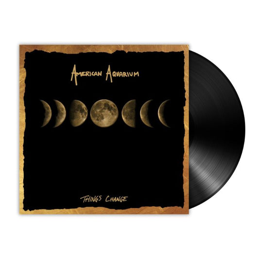 American Aquarium ‎– Things Change (LP) - Bob's Vinyl