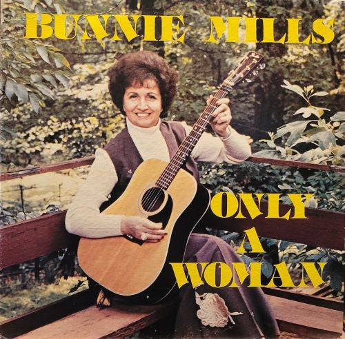 Bunnie Mills – Only A Woman (LP) (D30)