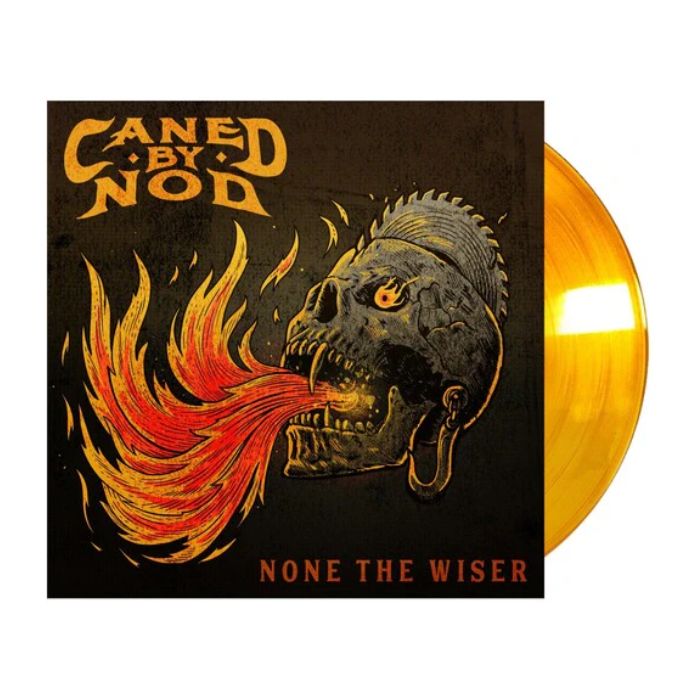 Caned By Nod (ft. Cody Jinks) – None the Wiser (LP)