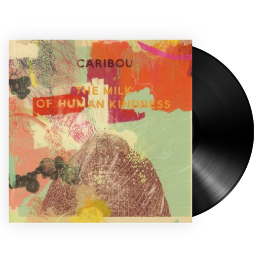 Caribou - The Milk Of Human Kindness (LP)