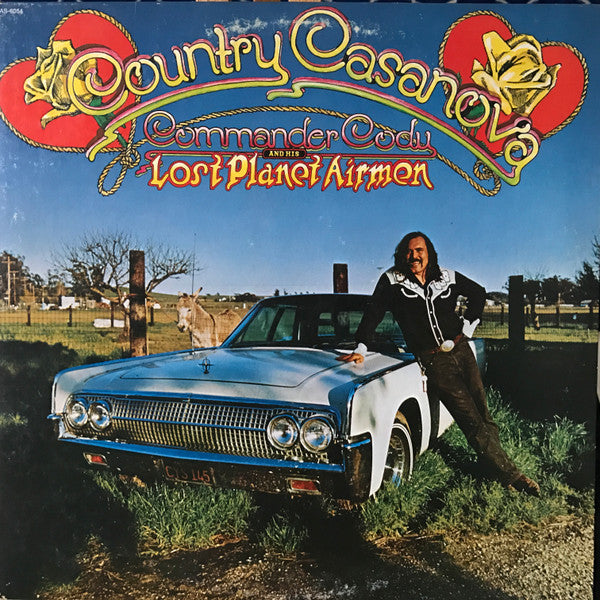 Commander Cody And His Lost Planet Airmen – Country Casanova (LP) (K20)