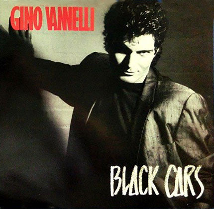 Gino Vannelli ‎– Black Cars (LP) (C30)
