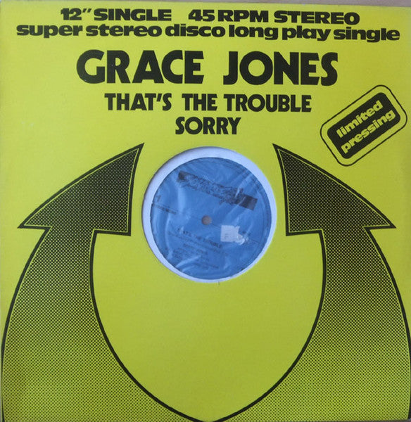 Grace Jones – That's The Trouble / Sorry (12") (T10)