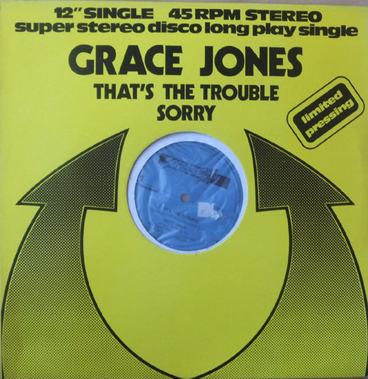 Grace Jones – That's The Trouble / Sorry (12") (T10)