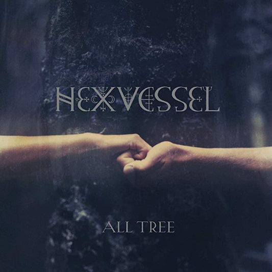 Hexvessel - All Tree (LP) (B10)