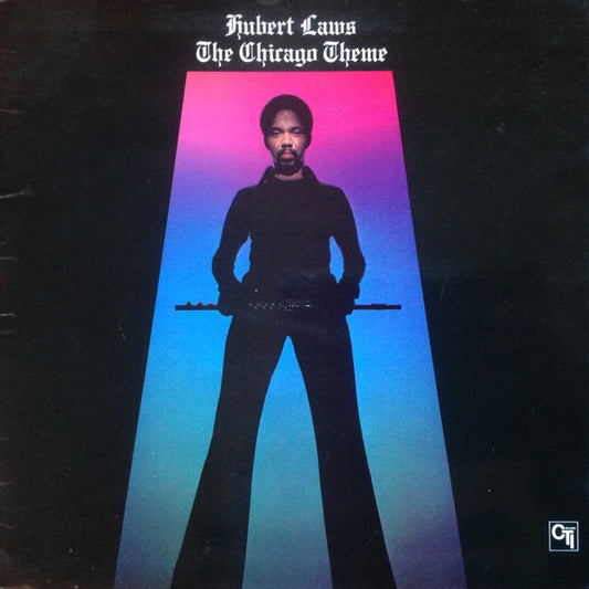 Hubert Laws – The Chicago Theme (LP) (D80)