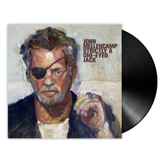 John Mellencamp - Strictly a One-Eyed Jack (LP)