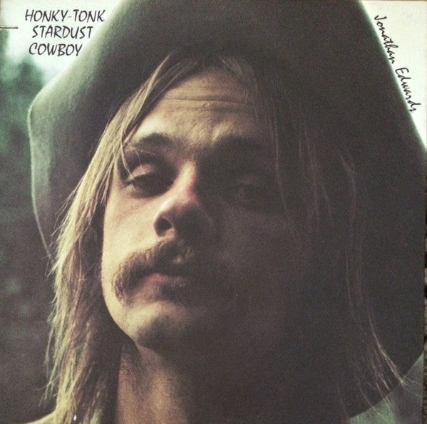 Jonathan Edwards – Honky-Tonk Stardust Cowboy (LP) (H70)
