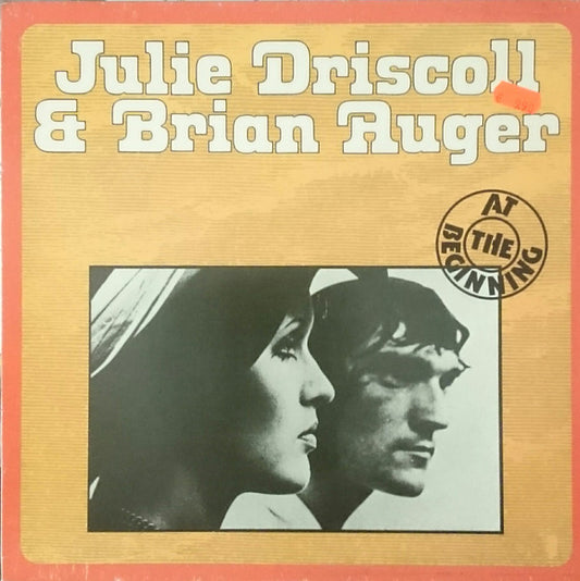 Julie Driscoll & Brian Auger – At The Beginning (LP) (H10)