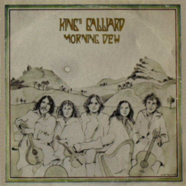 King's Galliard ‎– Morning Dew (LP) (G70)