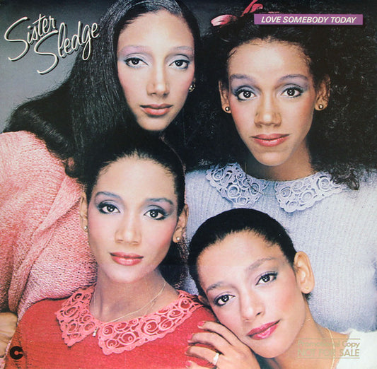 Sister Sledge – Love Somebody Today (LP) (J60)