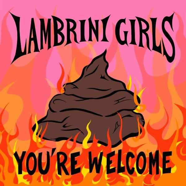Lambrini Girls - You're Welcome (LP)