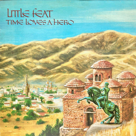 Little Feat – Time Loves A Hero (LP) (C70)