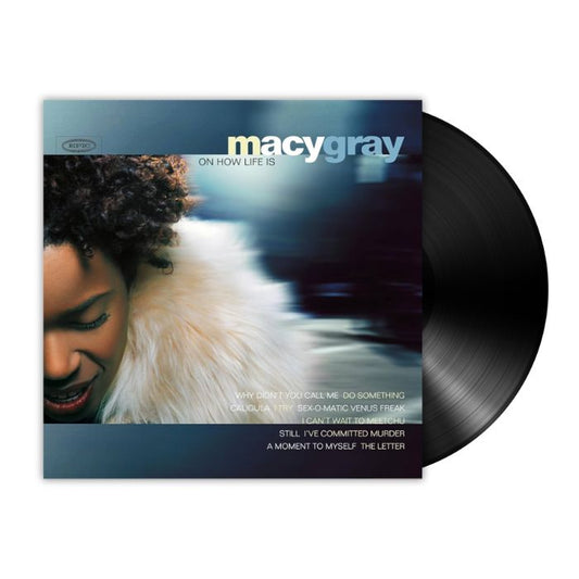 Macy Gray - On How Life Is (LP) - Bob's Vinyl