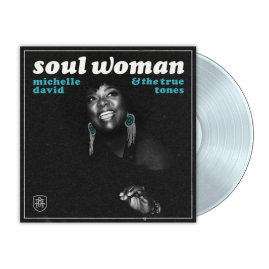 Michelle David & the True-Tones - Soul Woman (LP)