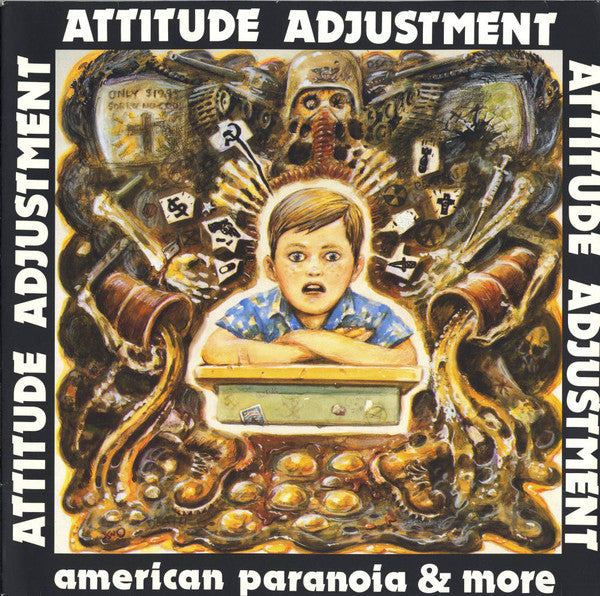 Attitude Adjustment – American Paranoia & More (LP)