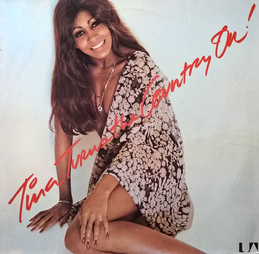 Tina Turner – Tina Turns The Country On! (LP) (F80)