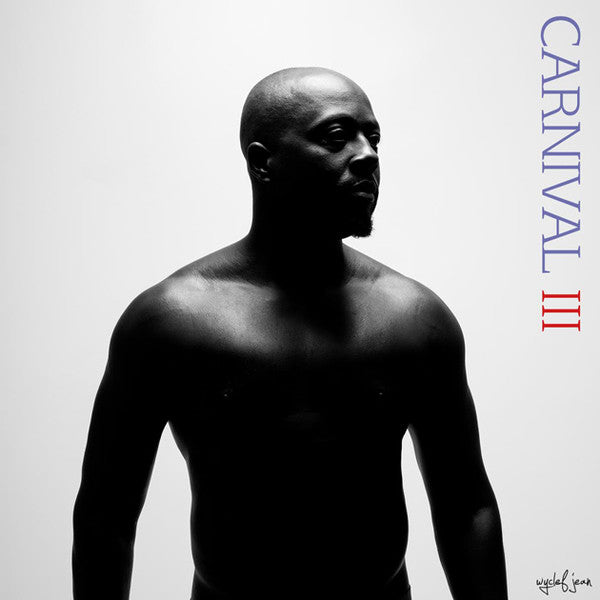 Wyclef Jean – Carnival III:The Fall And Rise Of A Refugee (LP) (L40)