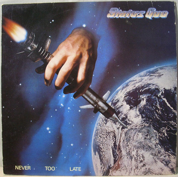 Status Quo – Never Too Late (LP) (A10)
