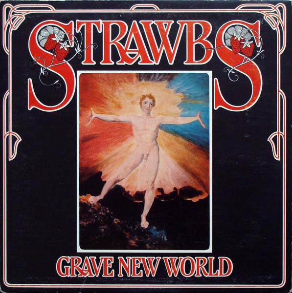 Strawbs – Grave New World (LP) (E60)