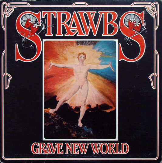 Strawbs – Grave New World (LP) (E60)