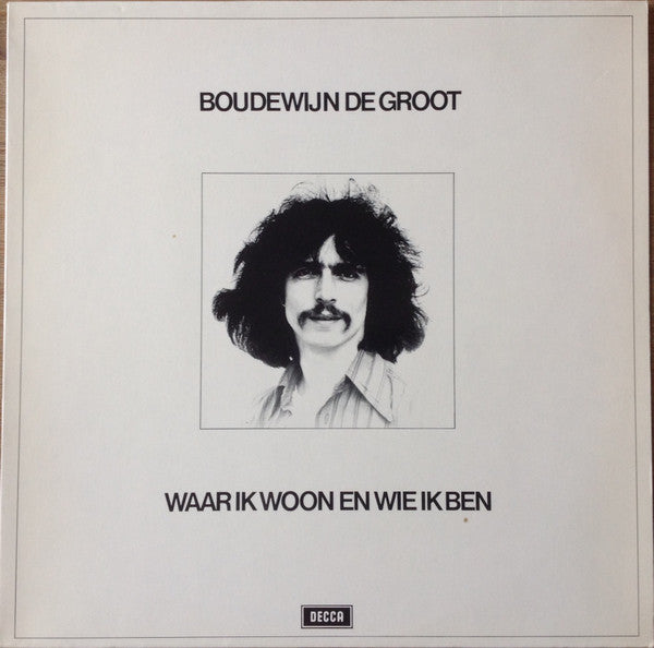 Boudewijn de Groot – Waar Ik Woon En Wie Ik Ben (LP) (B10)
