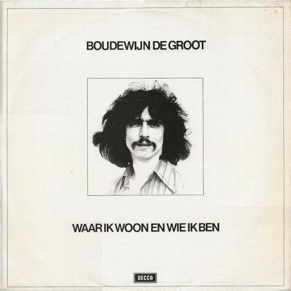 Boudewijn de Groot – Waar Ik Woon En Wie Ik Ben (LP) (C40)