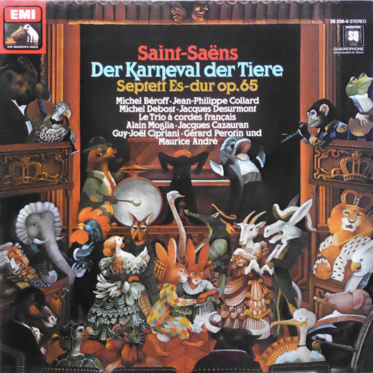 Camille Saint-Saëns – Septett Op. 65; Der Karneval Der Tiere (LP) (C30)