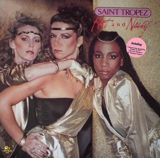 Saint Tropez – Hot And Nasty (LP) (A70)