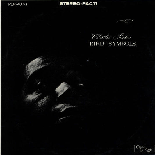 Charlie Parker – "Bird" Symbols (LP) (L80)
