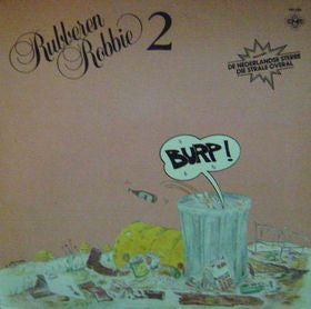Rubberen Robbie – Rubberen Robbie 2 (LP) (K40)