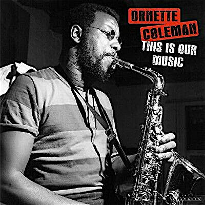 Ornette Coleman – This Is Our Music (LP) (D20)
