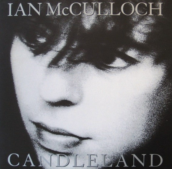 Ian McCulloch – Candleland (LP) (G40)