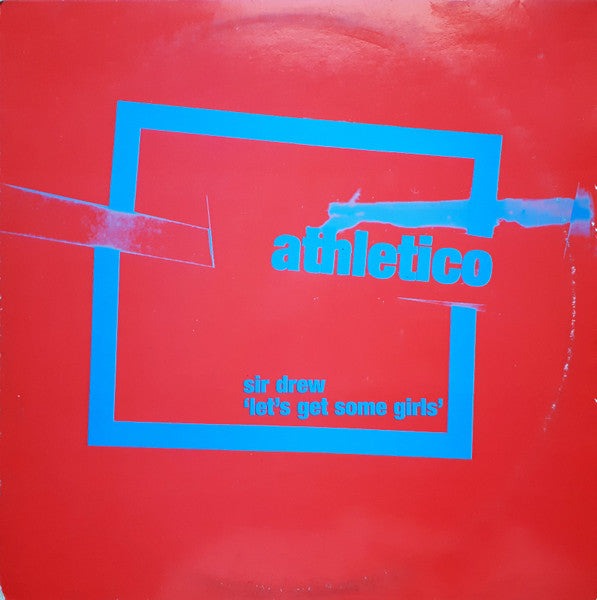 Sir Drew – Let's Get Some Girls (12") (T50)
