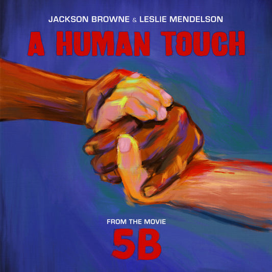 Jackson Browne & Leslie Mendelson – A Human Touch (12")