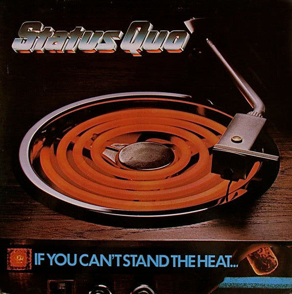 Status Quo – If You Can't Stand The Heat (LP) (A10)