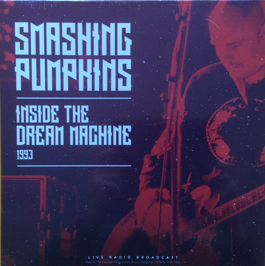 Smashing Pumpkins – Inside The Dream Machine 1993 (LP) (M40)