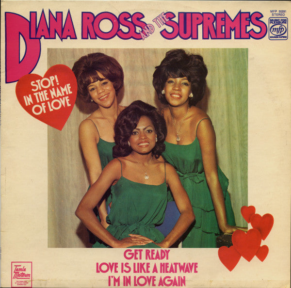 Diana Ross And The Supremes – Stop! In The Name Of Love (LP) (G50)