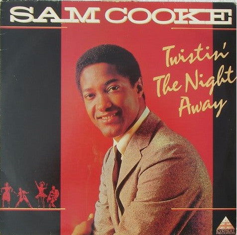 Sam Cooke – Twistin' The Night Away (LP) (K70)