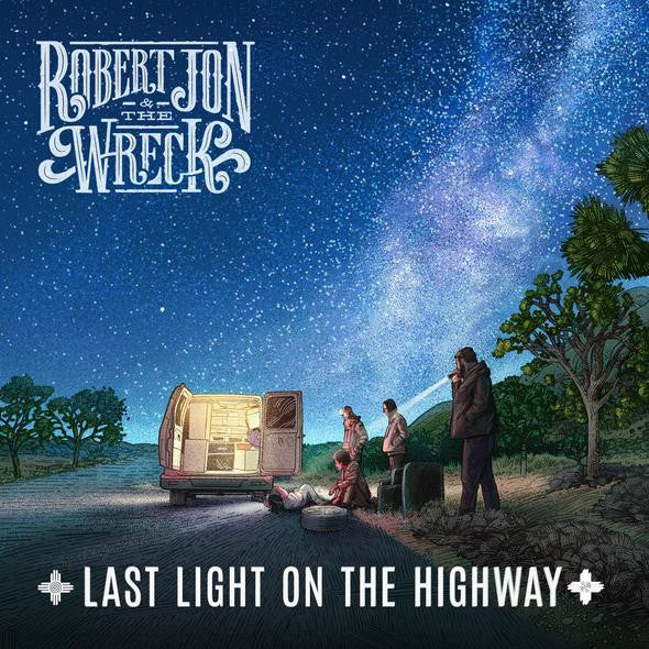Robert Jon & The Wreck – Last Light On The Highway (LP) (G80)