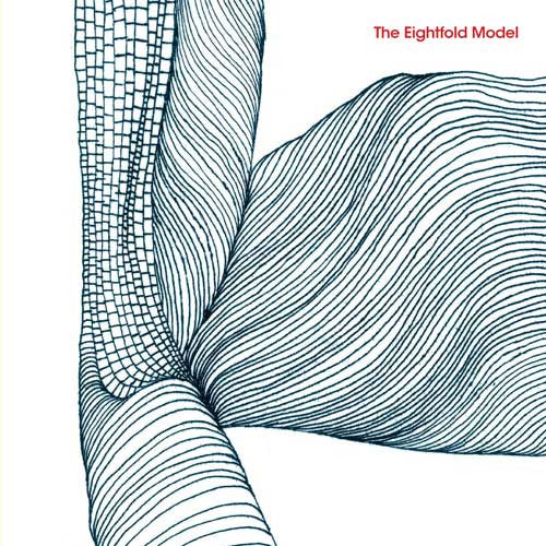 The Eightfold Model – The Eightfold Model (LP) (E70)