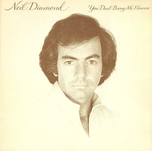 Neil Diamond – You Don't Bring Me Flowers (LP) (C10)
