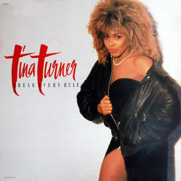 Tina Turner – Break Every Rule (LP) (E30)