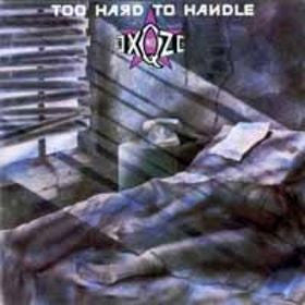 No Exqze – Too Hard To Handle (LP) (J70)