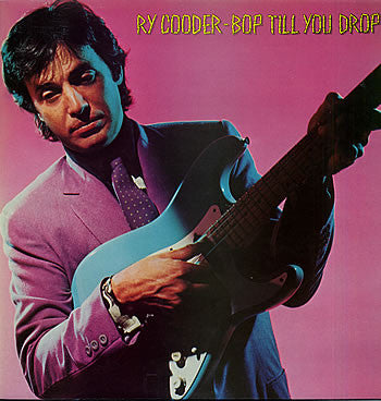 Ry Cooder – Bop Till You Drop (LP) (K40)