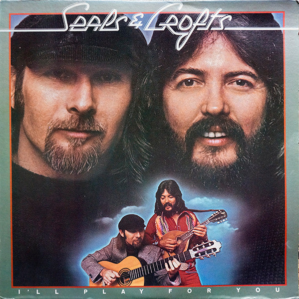 Seals & Crofts – I'll Play For You (LP) (L20)
