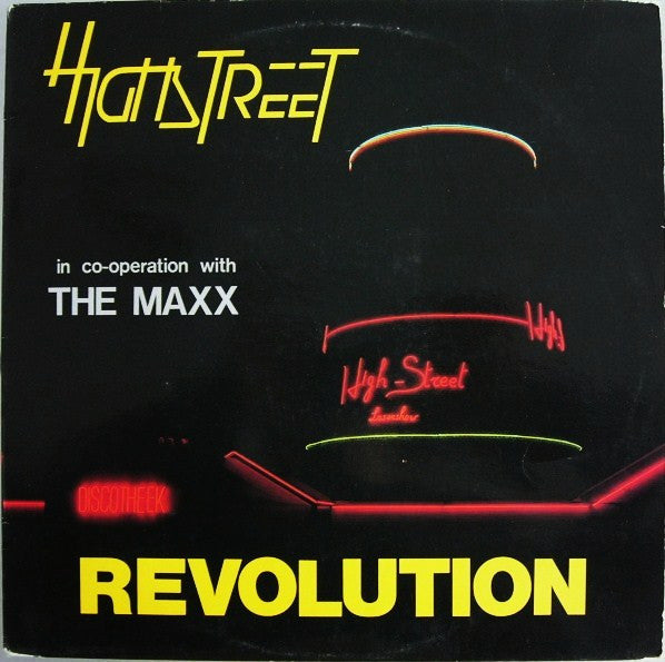 Highstreet In Co-operation With The Maxx – Revolution (12") (T40)