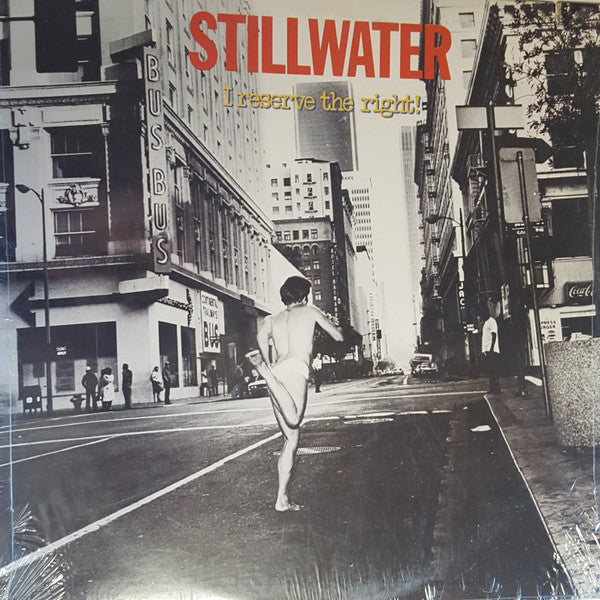 Stillwater – I Reserve The Right! (LP) (G50)