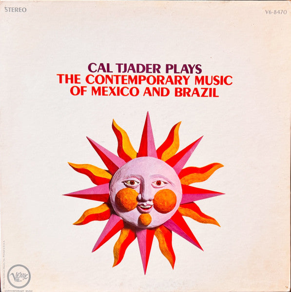 Cal Tjader – Plays The Contemporary Music Of Mexico And Brazil (LP) (B70)