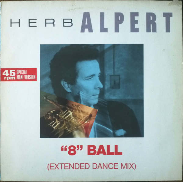 Herb Alpert – "8" Ball (12") (T30)